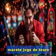 macete jogo do touro